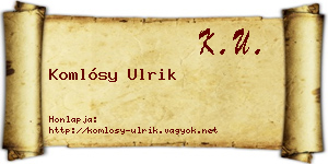 Komlósy Ulrik névjegykártya